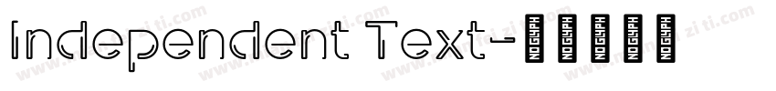 Independent Text字体转换